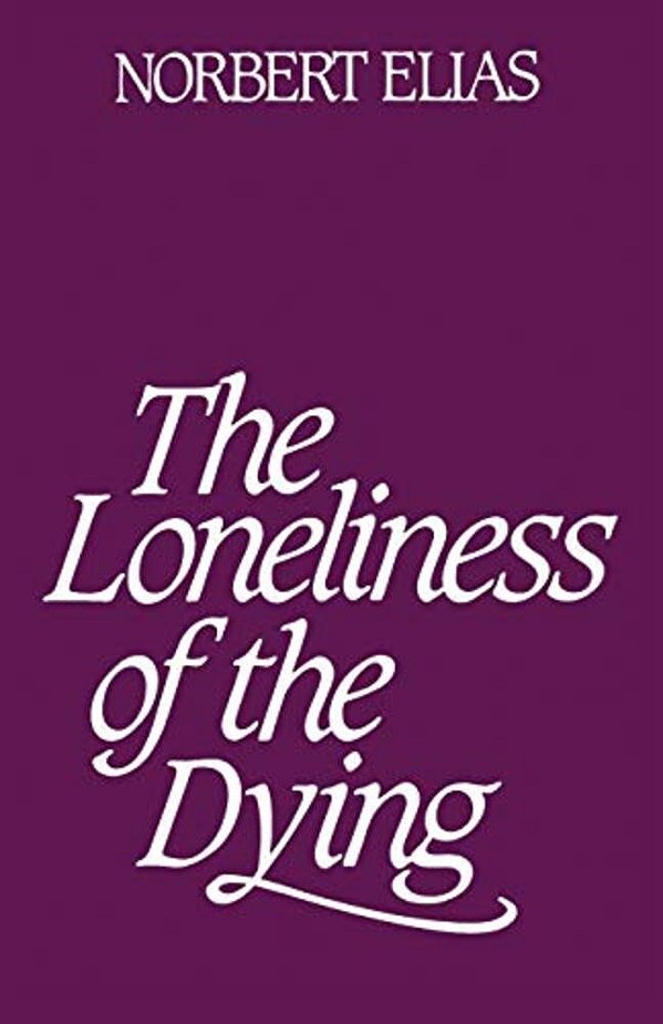 Loneliness Of The Dying-..