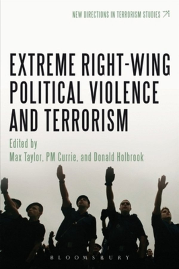 Extreme Right Wing Political Violence And Terrorism-..