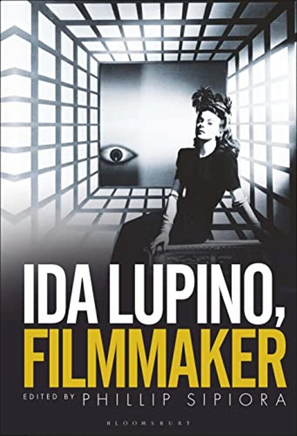 Ida Lupino, Filmmaker-..