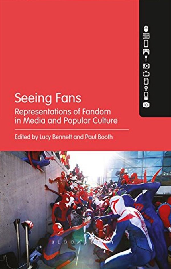 Seeing Fans: Representations Of Fandom In Media And Popular Culture-..