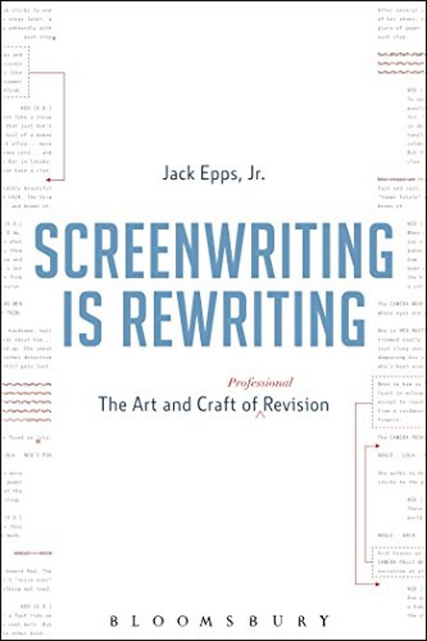 Screenwriting Is Rewriting-..