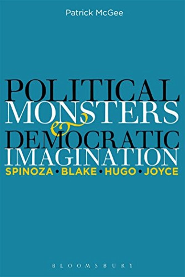 Political Monsters And Democratic Imagination-..