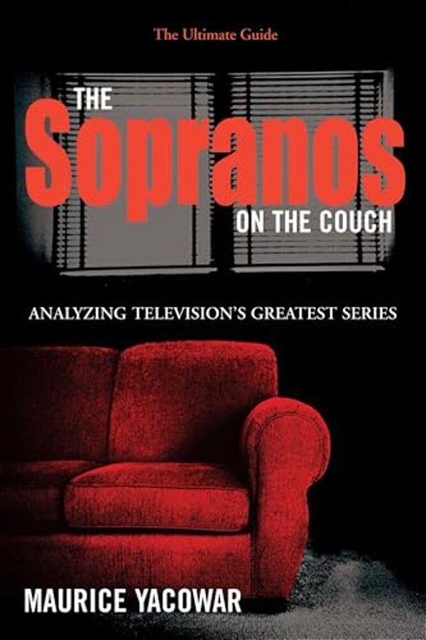 The Sopranos On The Couch: The Ultimate Guide-..