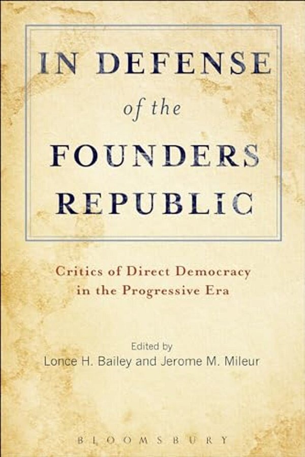 In Defense Of The Founders Republic-..