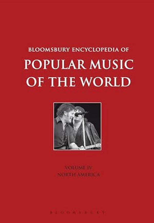 Bloomsbury Encyclopedia Of Popular Music Of The World, Volume 4-..