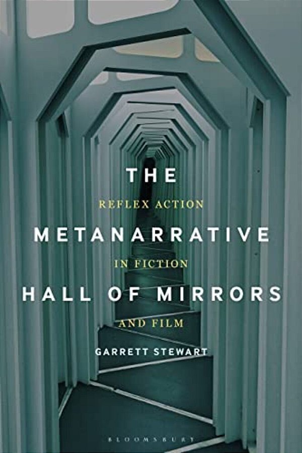 The Metanarrative Hall Of Mirrors: Reflex Action In Fiction And Film-..