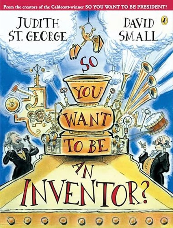 So You Want To Be An Inventor?-..