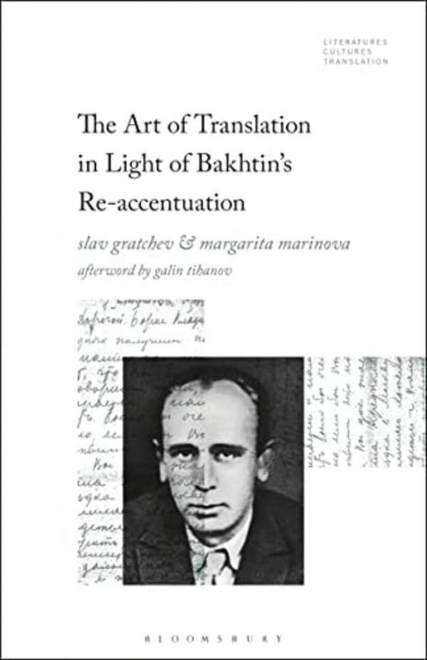 The Art Of Translation In Light Of Bakhtin's Re-Accentuation-..