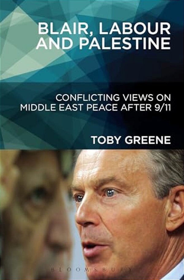 Blair, Labour, And Palestine-..