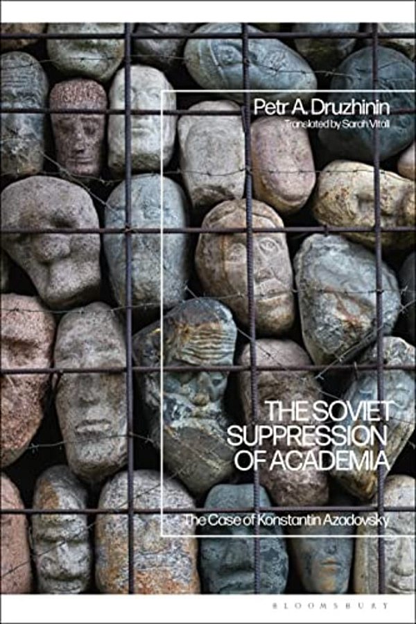 The Soviet Suppression Of Academia: The Case Of Konstantin Azadovsky-..