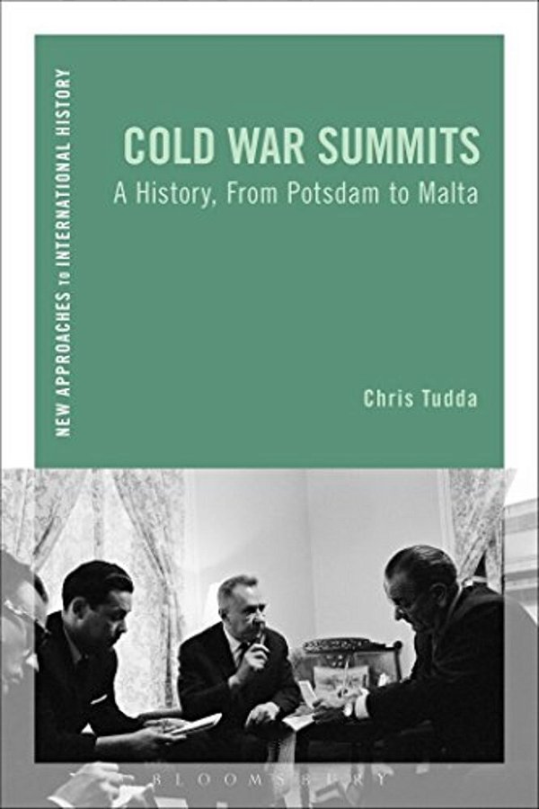 Cold War Summits: A History, From Potsdam To Malta-..