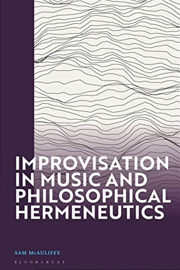 Improvisation In Music And Philosophical Hermeneutics-..