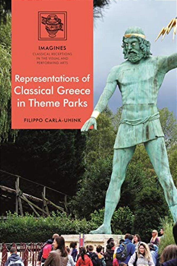 Representations Of Classical Greece In Theme Parks-..
