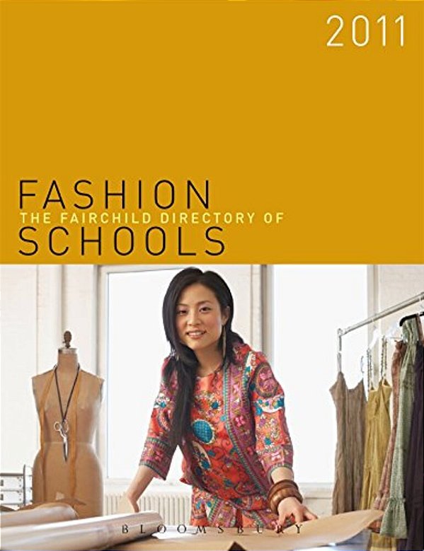 The Fairchild Directory Of Fashion Schools-..