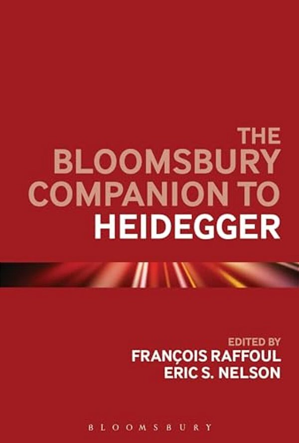 The Bloomsbury Companion To Heidegger-..