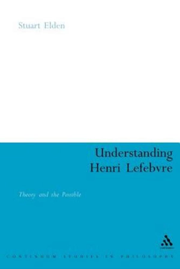 Understanding Henri Lefebvre-..