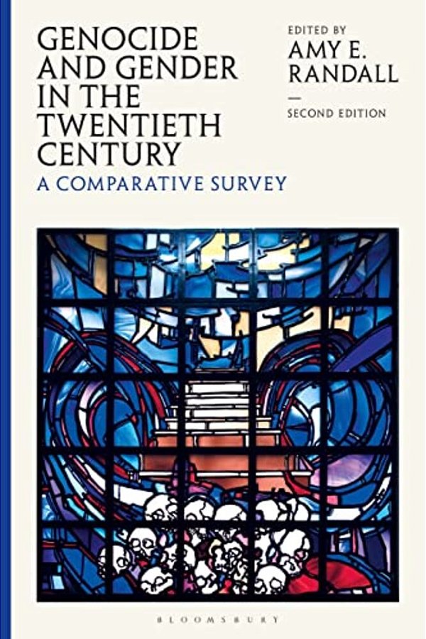 Genocide And Gender In The Twentieth Century: A Comparative Survey-..