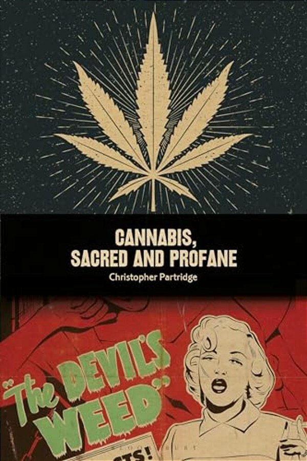 Cannabis, Sacred And Profane-..