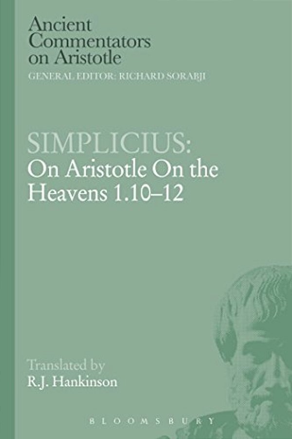 Simplicius: On Aristotle On The Heavens 1.10-12-..