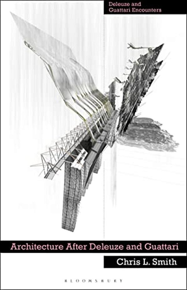 Architecture After Deleuze And Guattari-..