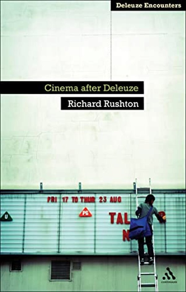 Cinema After Deleuze-..