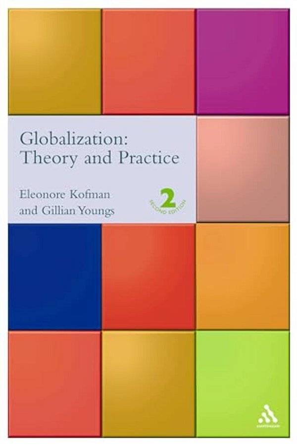 Globalization: Theory And Practice-..