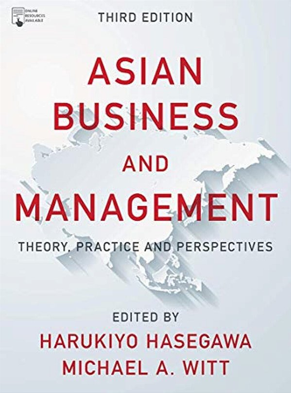 Asian Business And Management: Theory, Practice And Perspectives-..