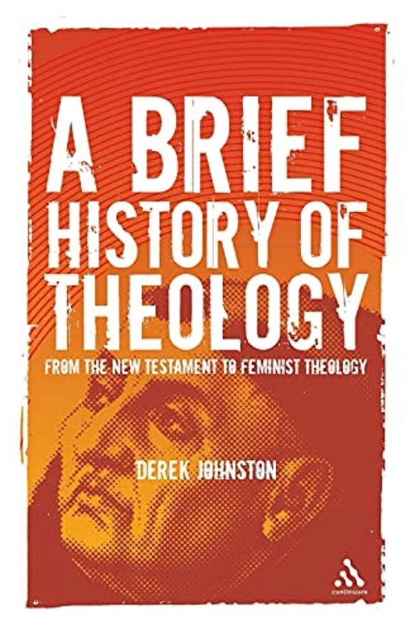 A Brief History Of Theology-..