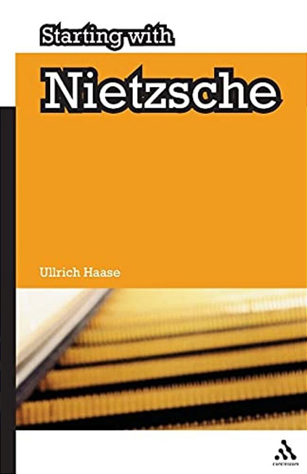 Starting With Nietzsche-..