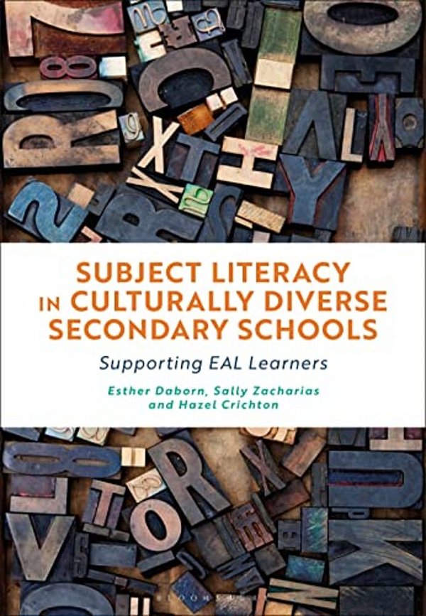 Subject Literacy In Culturally Diverse Secondary Schools: Supporting Eal Learners-..