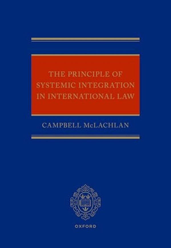 Principle Of Systemic Integration In International Law-..