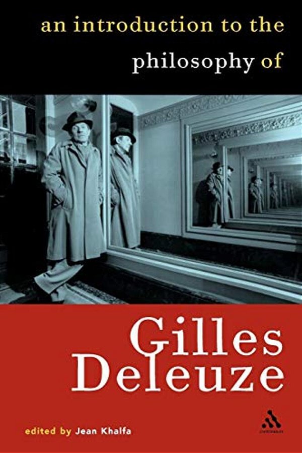 Introduction To The Philosophy Of Gilles Deleuze-..