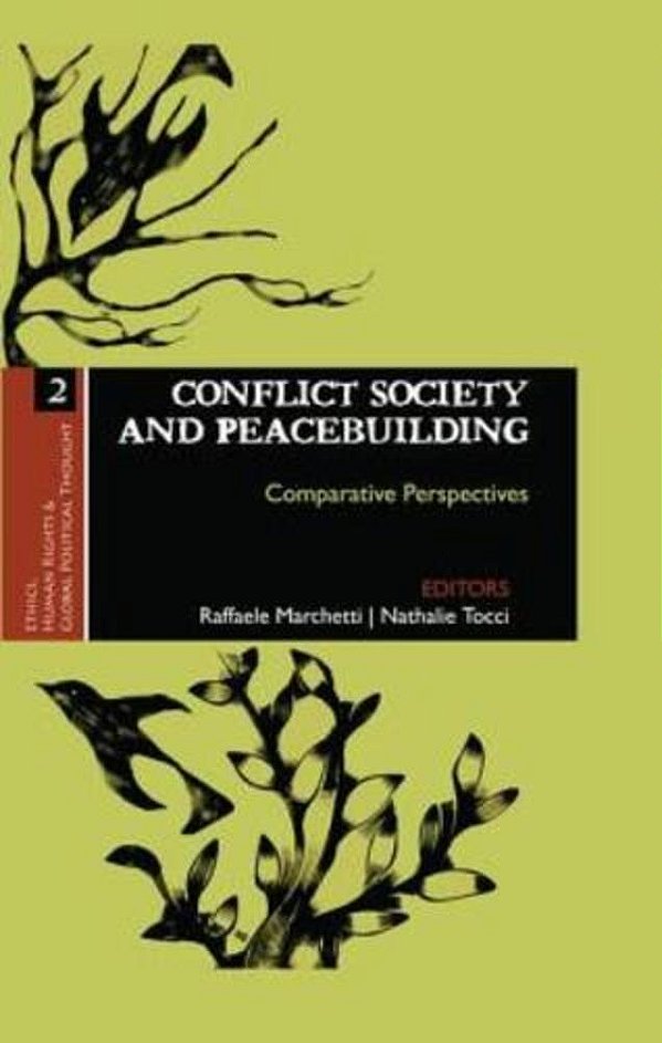 Conflict Society And Peacebuilding: Comparative Perspectives-..