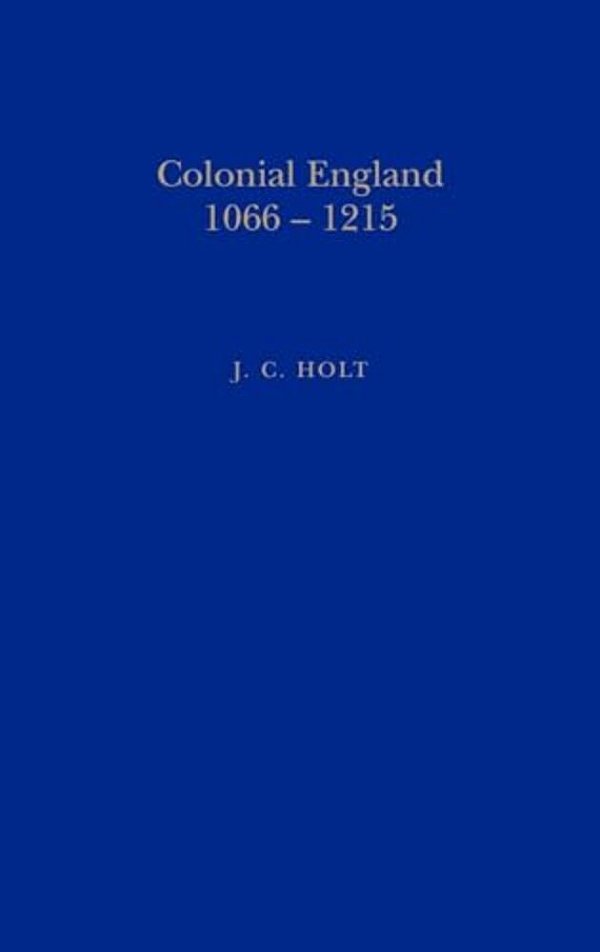 Colonial England, 1066-1215-..
