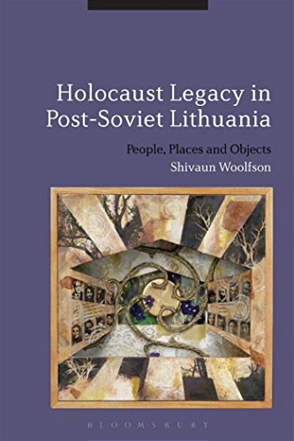 Holocaust Legacy In Post-Soviet Lithuania-..