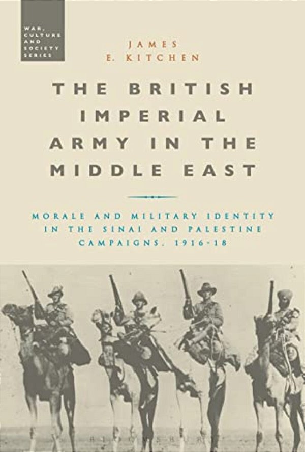 The British Imperial Army In The Middle East-..