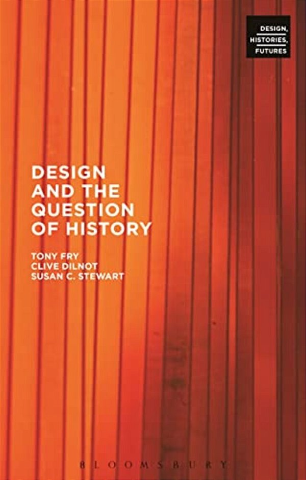 Design And The Question Of History-..