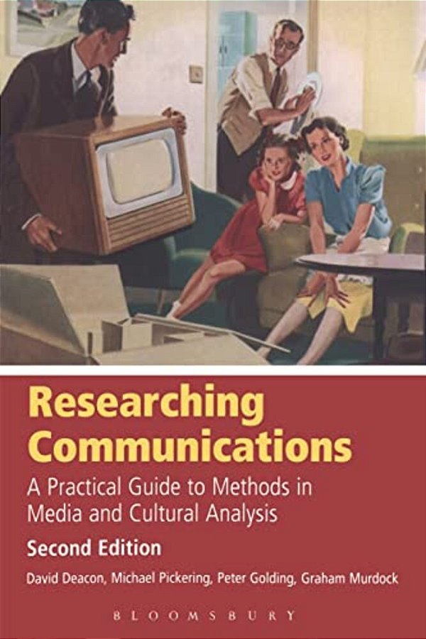 Researching Communications, Second Edition: A Practical Guide To-..