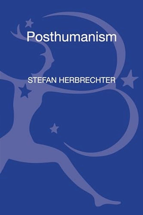 Posthumanism: A Critical Analysis-..