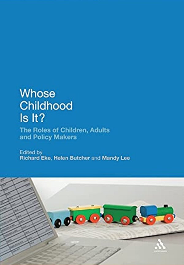 Whose Childhood Is It?-..