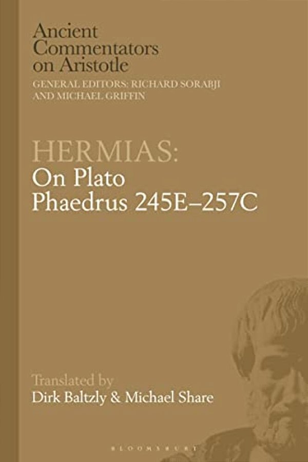 Hermias: On Plato Phaedrus 245E-257c-..