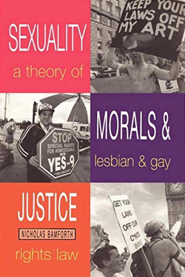 Sexuality, Morals And Justice-..
