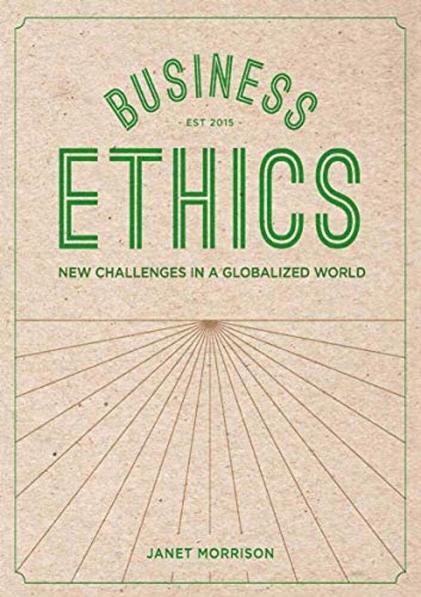 Business Ethics: New Challenges In A Globalised World-..