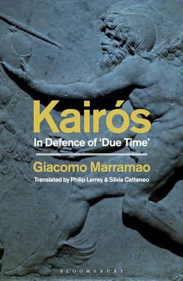 Kairós: In Defence Of 'Due Time'-..