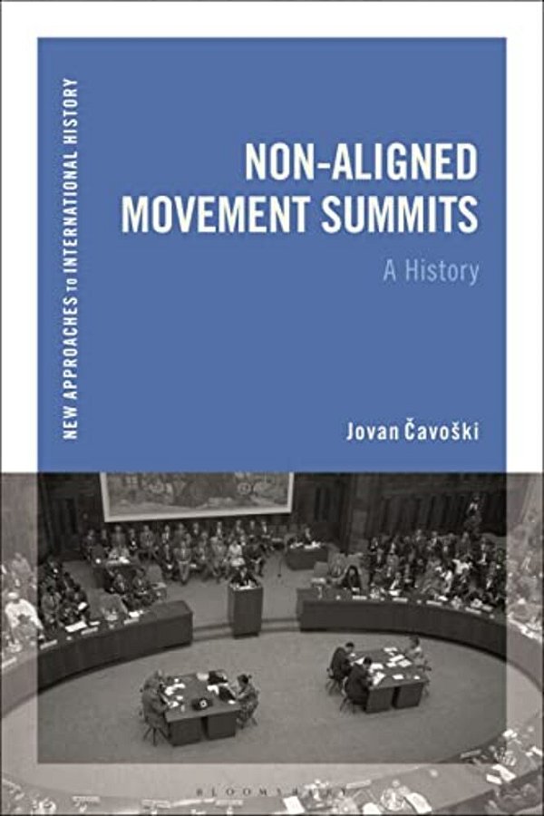 Non-Aligned Movement Summits: A History-..