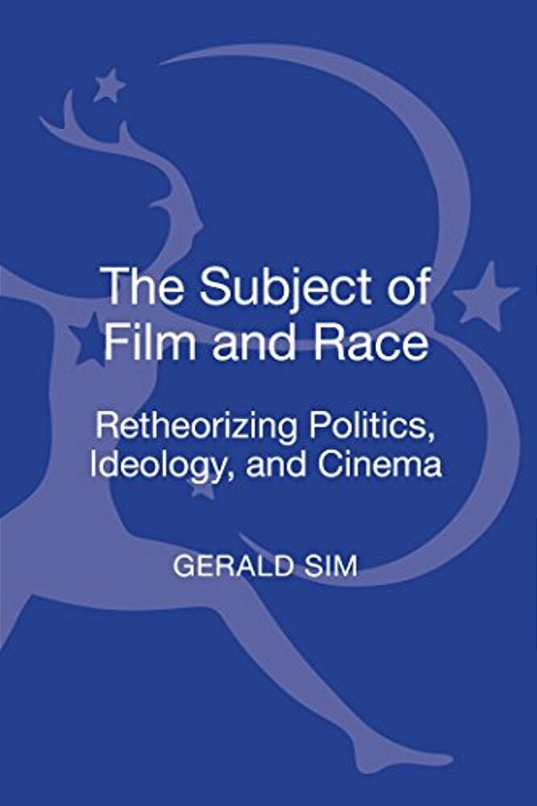 The Subject Of Film And Race-..