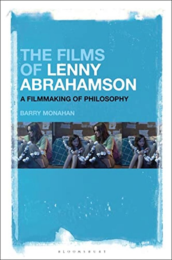 The Films Of Lenny Abrahamson: A Filmmaking Of Philosophy-..