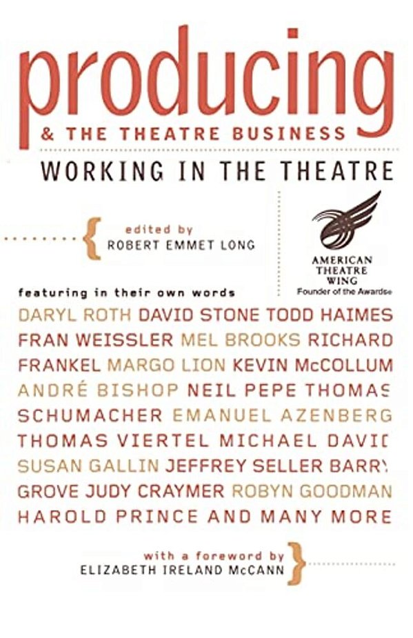 Producing And The Theatre Business-..