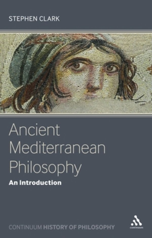 Ancient Mediterranean Philosophy: An Introduction-..