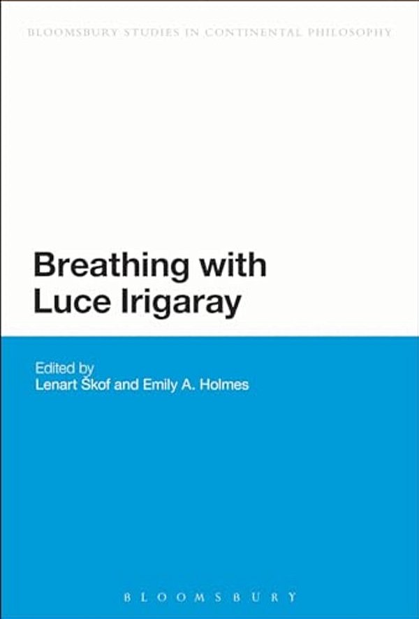 Breathing With Luce Irigaray-..